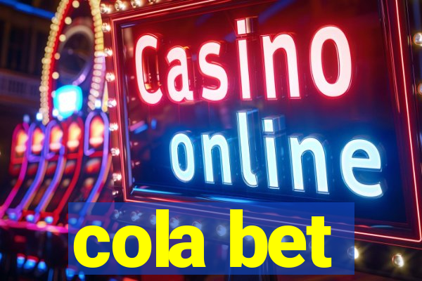 cola bet